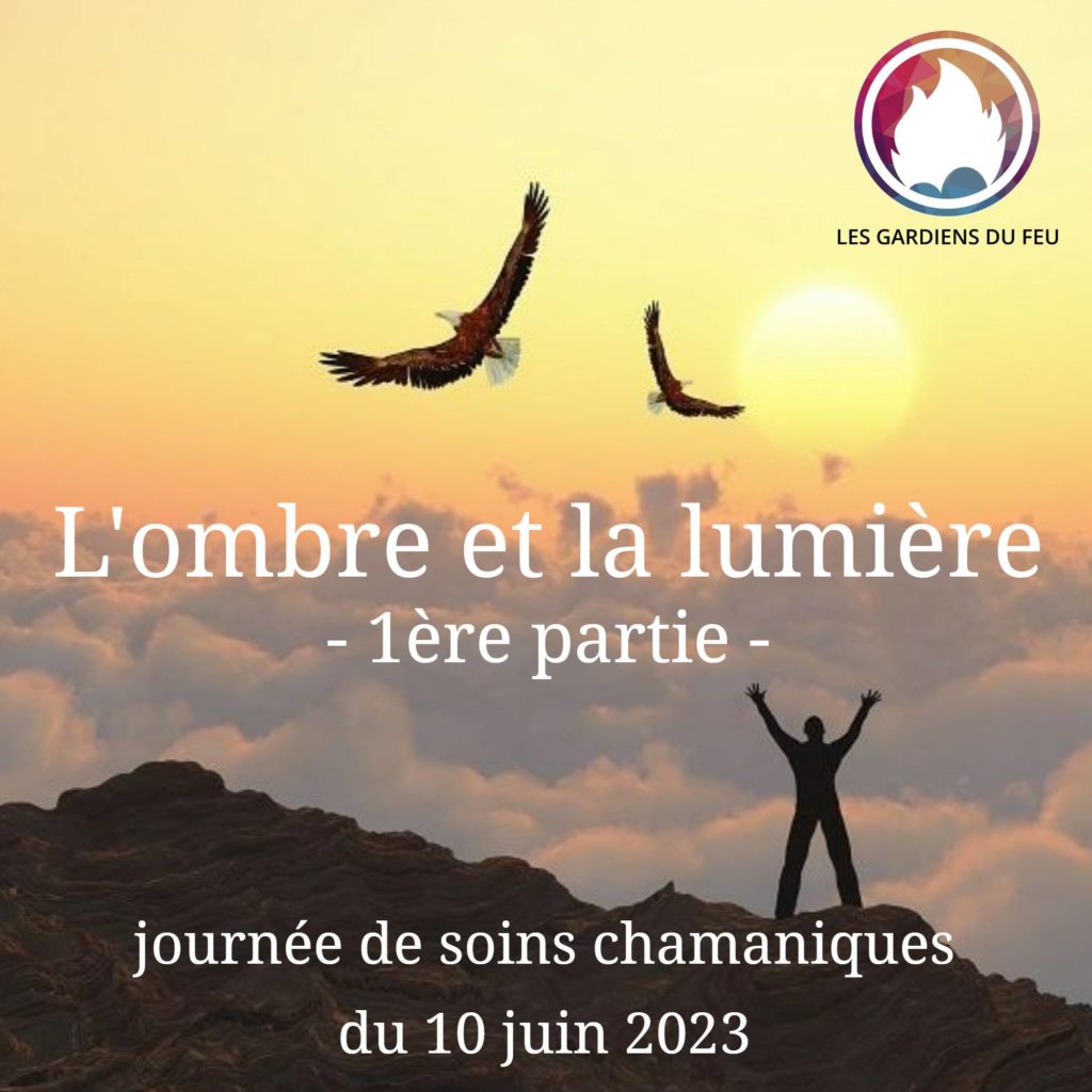 Acceptez vos ombres et votre lumière pour vous libérer et redevenir vraiment complet