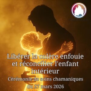 Ecoutez notre podcast : Libérer la colère et réconcilier l'enfant intérieur